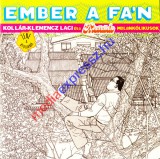 Kollár-Klemencz Laci És A Kistehén Melankólikusok - Ember A Fán CD
