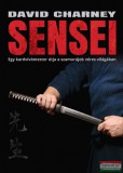 Konkrét Könyvek David Charney - Sensei - Egy kardvívómester útja a szamurájok véres világában