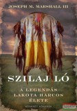 Konkrét Könyvek Joseph Marshall III. - Szilaj Ló - A legendás lakota harcos élete