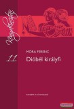 Konsept-H Könyvkiadó Móra Ferenc - Dióbél királyfi