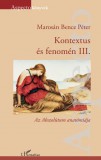 Kontextus és fenomén III.