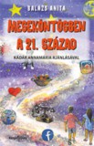 Könyv Guru Balázs Anita: Meseköntösben a 21. század - könyv