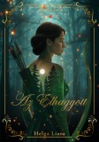 Könyv Guru Helga Liara: Az Elhagyott - könyv