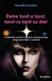 Könyv Guru Horváth Krisztina: Életre tanít a tarot, tarot-ra tanít az élet - könyv