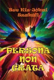 Könyv Guru Sue Kis-Jókai Szakáll: Persona non grata - könyv