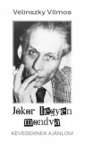 Könyv Guru Velinszky Vilmos: Jókor legyen mondva - könyv