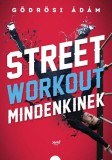 Könyvek/Magazinok Street workout mindenkinek
