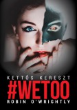 Könyvek Sorban Robin O'Wrightly: Kettős kereszt - könyv
