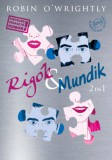 Könyvek Sorban Robin O'Wrightly: Rigók & Mundik 2in1 - könyv