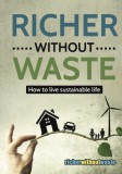 Könyvem.hu Róbert Baranyi: Richer Without Waste - How to live sustainable life - könyv
