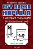 Könyvmolyképző Kiadó A Minecraft fogságában - Egy kocka naplója 1.