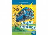 Könyvmolyképző Kiadó Csukás István - Berosált a rezesbanda