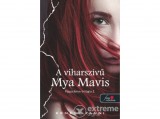 Könyvmolyképző Kiadó Kemese Fanni - A viharszívű Mya Mavis