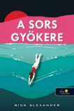 Könyvmolyképző Kiadó Kft. Alexander, Nick: A sors gyökere - könyv