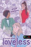 Könyvmolyképző Kiadó Kft. Alice Oseman: Loveless - Szerelem nélkül - amerikai borítóval - könyv