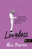 Könyvmolyképző Kiadó Kft. Alice Oseman: Loveless - Szerelem nélkül - brit borítóval - könyv
