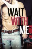 Könyvmolyképző Kiadó Kft. Amy Daws: Wait With Me - Várj velem - könyv