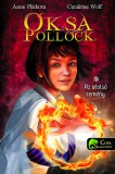 Könyvmolyképző Kiadó Kft. Anne Plichota; Cendrine Wolf: Oksa Pollock - Az utolsó remény - könyv