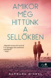 Könyvmolyképző Kiadó Kft. Barbara O'Neal: Amikor még hittünk a sellőkben - könyv