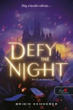 Könyvmolyképző Kiadó Kft. Brigid Kemmerer: Defy the Night - Dacolj az éjszakával! - könyv