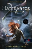 Könyvmolyképző Kiadó Kft. Cassandra Clare: Hamuváros - A végzet ereklyéi 2. - könyv