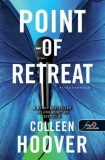 Könyvmolyképző Kiadó Kft. Colleen Hoover: Point of Retreat - Visszavonuló - könyv