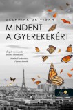 Könyvmolyképző Kiadó Kft. Delphine De Vigan: Mindent a gyerekekért - könyv