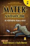 Könyvmolyképző Kiadó Kft. Emily Boever, Daniel Kenney: Az elfeledett bánya esete - könyv