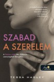 Könyvmolyképző Kiadó Kft. Hadley, Tessa: Szabad a szerelem - könyv