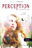 Könyvmolyképző Kiadó Kft. Harrington, Kim: Perception  Clarity 2. - A hatodik érzék - könyv