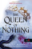 Könyvmolyképző Kiadó Kft. Holly Black: The Queen of Nothing - A semmi királynője - könyv