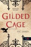 Könyvmolyképző Kiadó Kft. James, Vic: Gilded Cage - Aranykalitka (Sötét képességek 1.) - könyv
