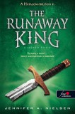 Könyvmolyképző Kiadó Kft. Jennifer A. Nielsen: The Runaway King - A szökött király (Hatalom trilógia 2.) - Puhatábla - könyv