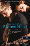 Könyvmolyképző Kiadó Kft. Jessica Sorensen: The Secret of Ella and Micha - Ella és Micha titka (A titok 1.) - könyv