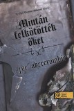 Könyvmolyképző Kiadó Kft. Joe Abercrombie: Miután felkötötték őket - könyv