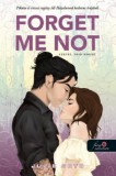 Könyvmolyképző Kiadó Kft. Julie Soto: Forget Me Not - Szeret, nem szeret - könyv