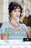 Könyvmolyképző Kiadó Kft. Kristi Ann Hunter: Különös mátkaság - könyv