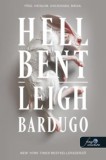 Könyvmolyképző Kiadó Kft. Leigh Bardugo: Hell Bent - Tűzön-vízen át - könyv