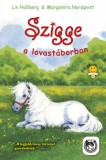 Könyvmolyképző Kiadó Kft. Lin Hallberg, Margareta Nordqvist: Szigge a lovastáborban - könyv