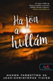Könyvmolyképző Kiadó Kft. Manon Fargetton, Tixier, Jean-christophe: Ha jön a hullám - könyv