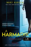 Könyvmolyképző Kiadó Kft. Mary Kubica: A harmadik - könyv