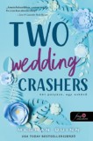 Könyvmolyképző Kiadó Kft. Meghan Quinn: Two Wedding Crashers - Két potyázó, egy esküvő - könyv