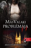 Könyvmolyképző Kiadó Kft. Meiszner Krisztina: Más valaki problémája - könyv