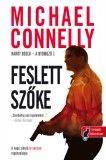 Könyvmolyképző Kiadó Kft. Michael Connelly: Feslett szőke - könyv