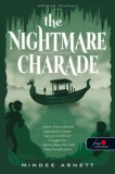 Könyvmolyképző Kiadó Kft. Mindee Arnett: The Nightmare Charade - A Rémálom-rejtvény (Akkordél Akadémia 3.) - könyv