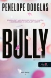 Könyvmolyképző Kiadó Kft. Penelope Douglas: Bully - Szívatás - könyv