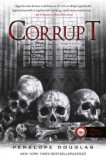 Könyvmolyképző Kiadó Kft. Penelope Douglas: Corrupt - Megrontva - könyv