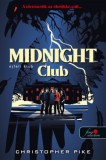 Könyvmolyképző Kiadó Kft. Pike, Christopher: Midnight Club - Éjféli klub - könyv