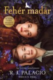 Könyvmolyképző Kiadó Kft. R.J. Palacio, Perl, Ericas.: Fehér madár - könyv