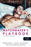 Könyvmolyképző Kiadó Kft. Rachel Van Dyken: A csábítás szabályai - The Matchmaker's Playbook - könyv